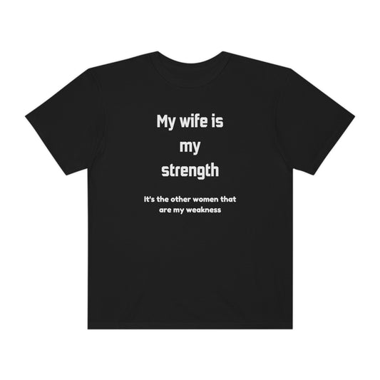 My Wife is my strength